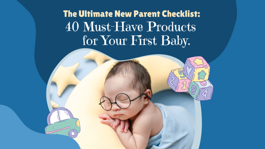 new parent newborns checklist